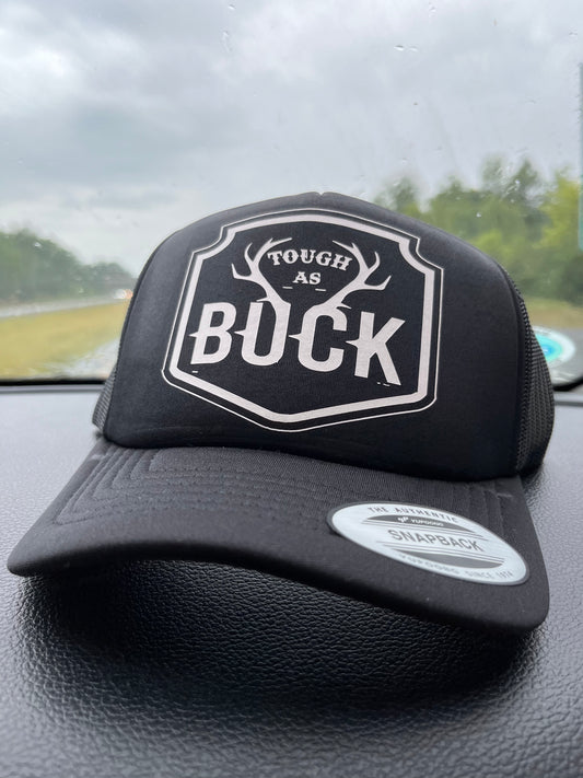 Tough as Buck - Printed SnapBack
