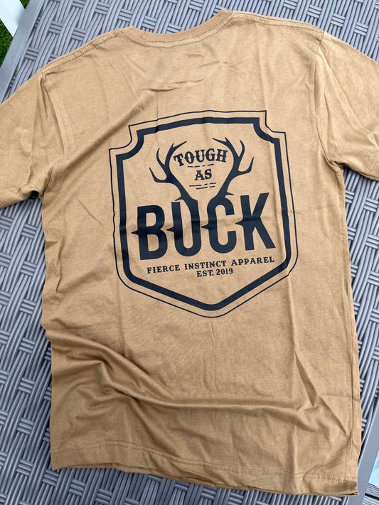 Tough As Buck Tee